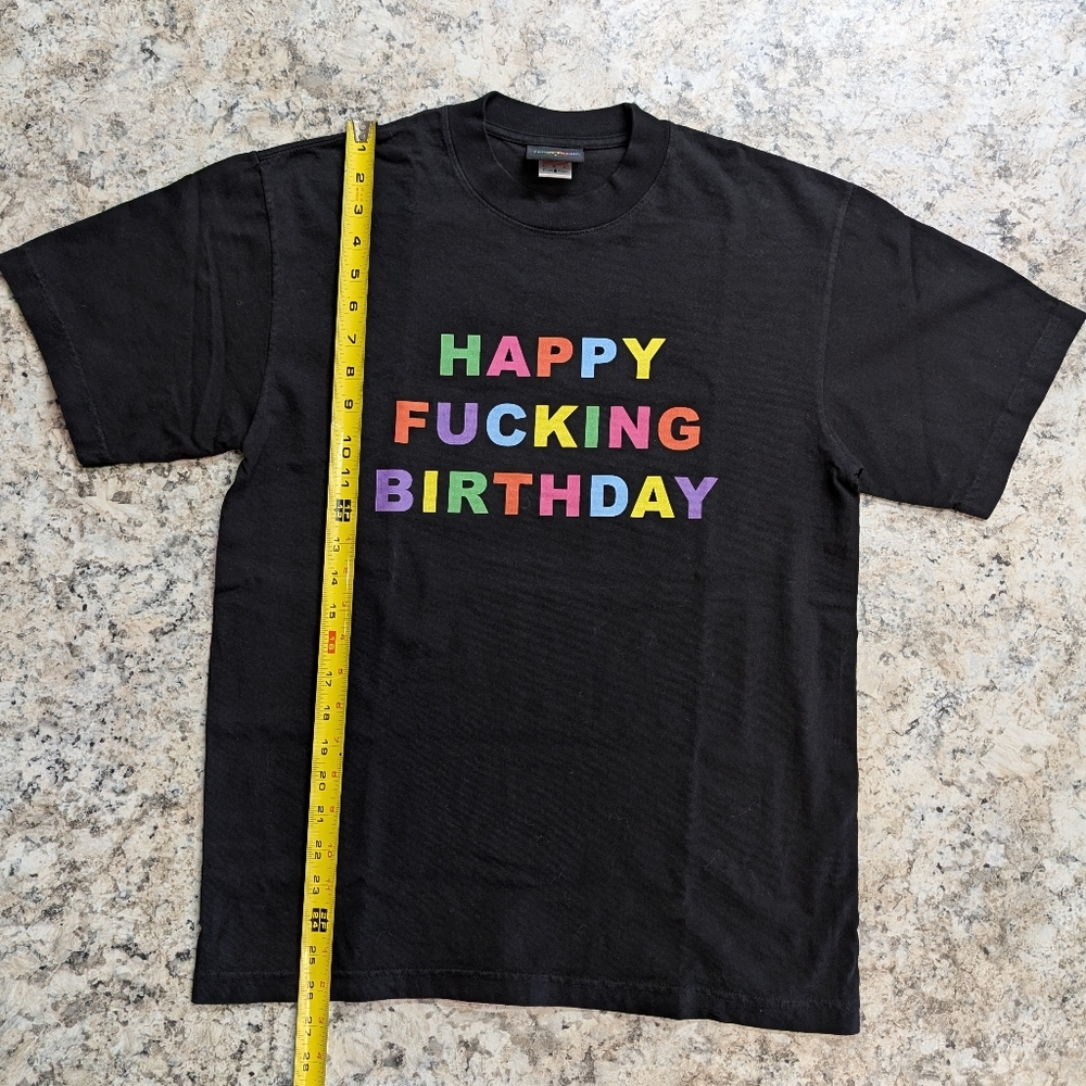 Teddy Fresh Happy f*cking birthday To Me